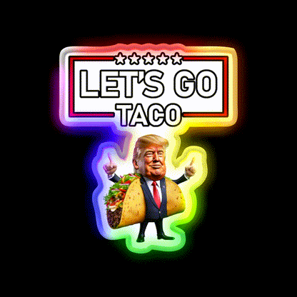Lets Go Taco Led Neon Sign Mexican Food Sign Led Sign Gift Rgb Color - LED neon sign close-up detail