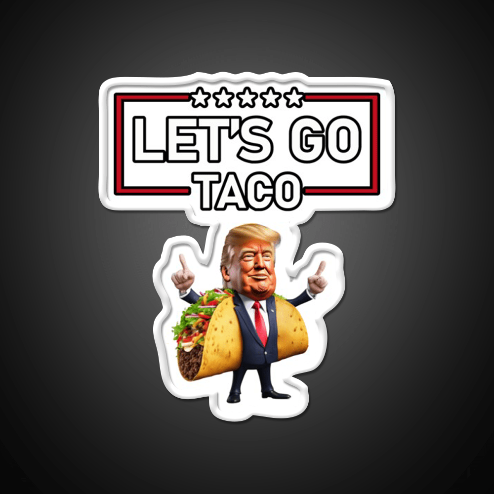 Lets Go Taco Led Neon Sign Mexican Food Sign Led Sign Gift Rgb Color - Shineneon