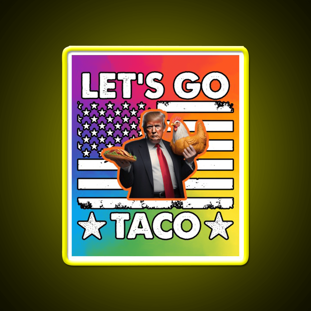 Lets Go Taco Led Neon Sign Mexican Food Sign Mexican Bar Rgb Color - Shineneon