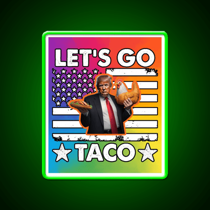 Lets Go Taco Led Neon Sign Mexican Food Sign Mexican Bar Rgb Color - Shineneon