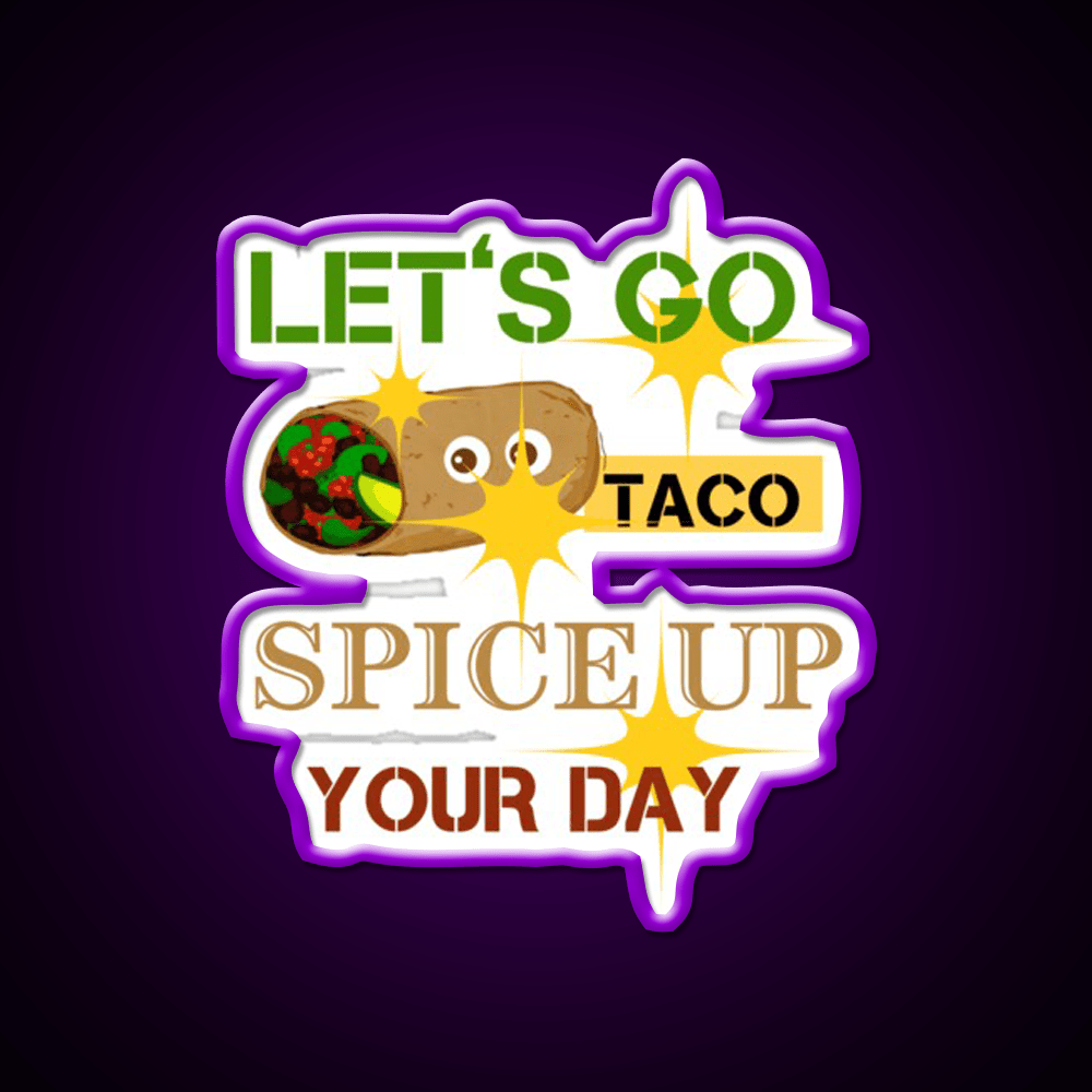 Lets Go Taco Led Neon Sign Mexican Food Sign Taco Business Rgb Color - Shineneon