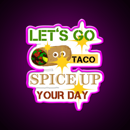 Lets Go Taco Led Neon Sign Mexican Food Sign Taco Business Rgb Color - Shineneon