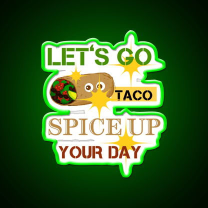 Lets Go Taco Led Neon Sign Mexican Food Sign Taco Business Rgb Color - Shineneon