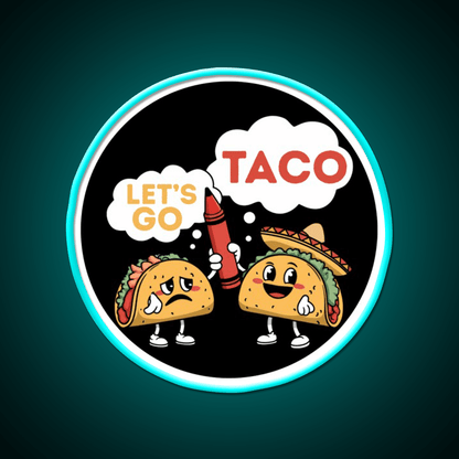 Lets Go Taco Led Neon Sign Mexican Food Sign Taco Fan Kitchen Sign Rgb Color - Shineneon