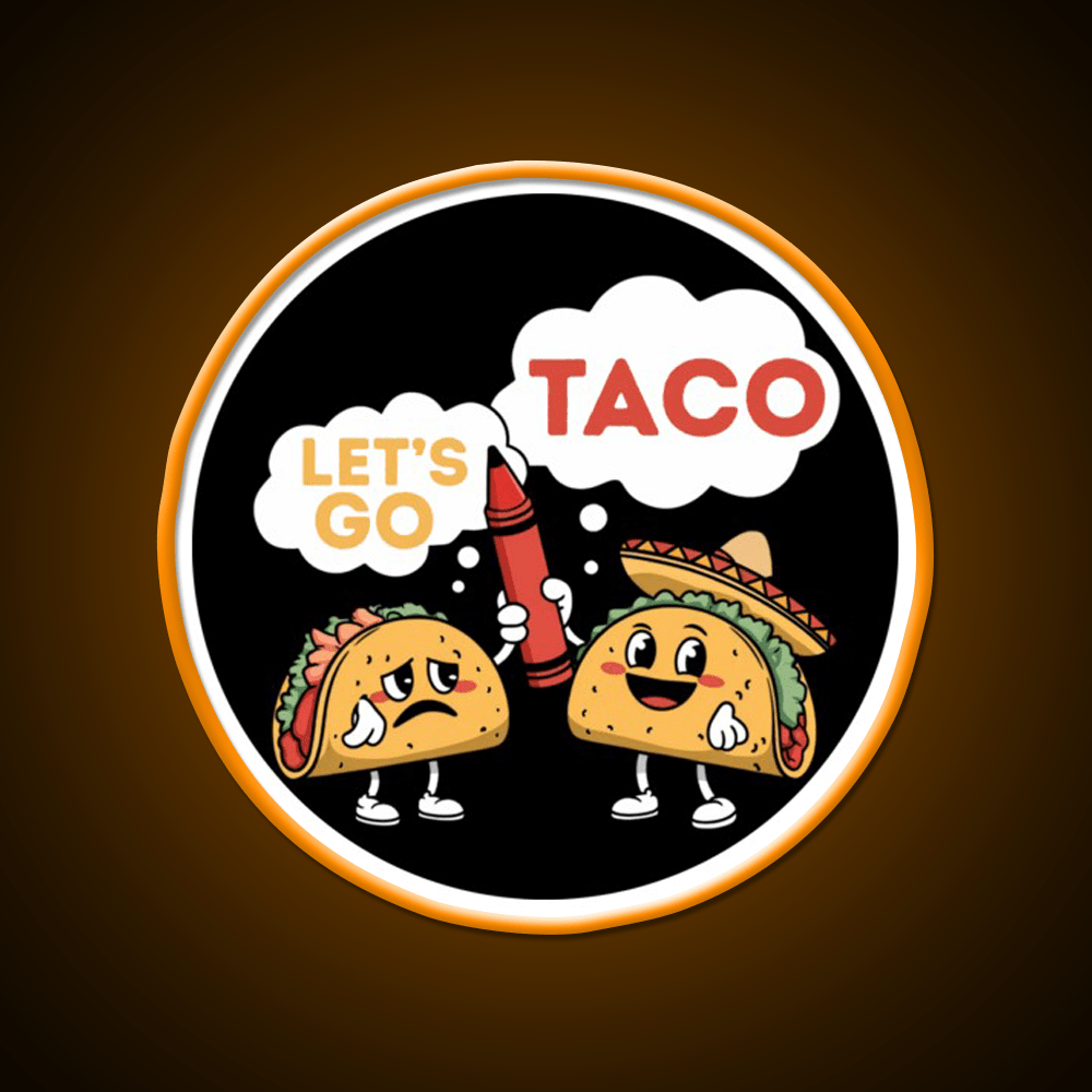 Lets Go Taco Led Neon Sign Mexican Food Sign Taco Fan Kitchen Sign Rgb Color - Shineneon