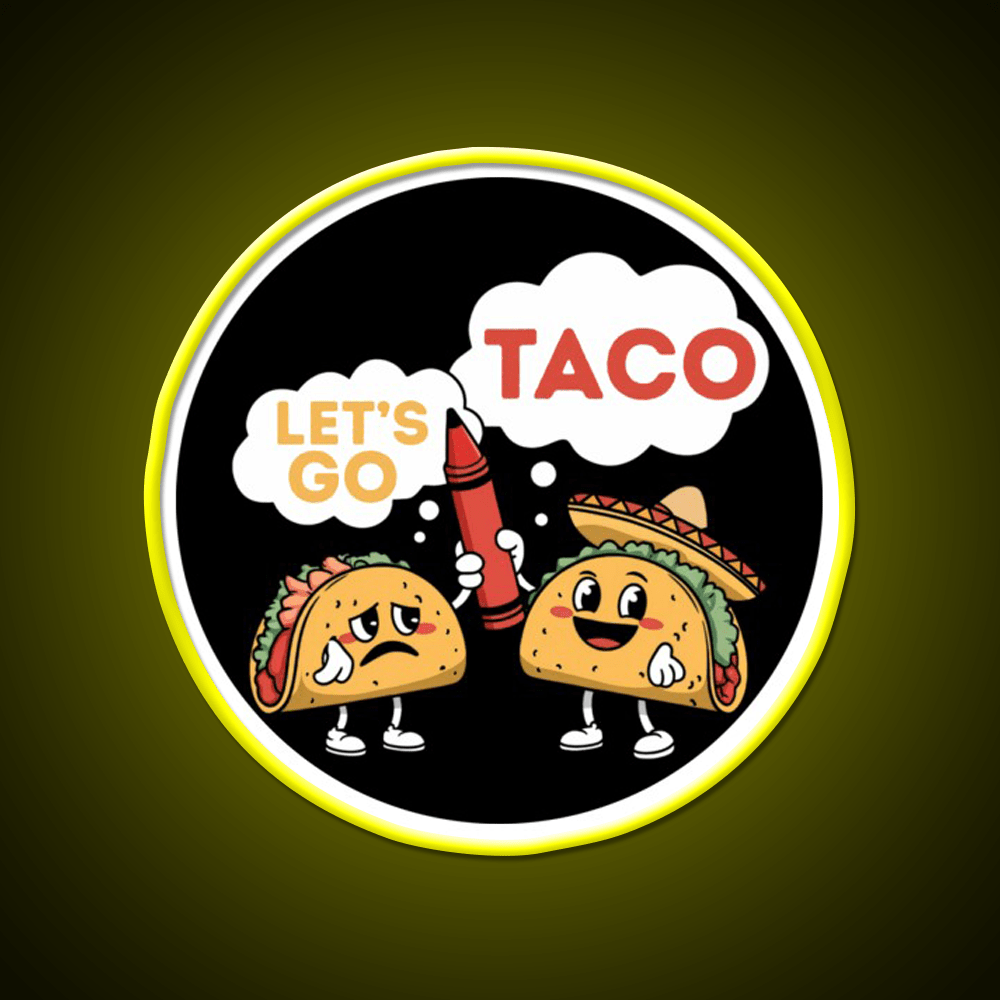 Lets Go Taco Led Neon Sign Mexican Food Sign Taco Fan Kitchen Sign Rgb Color - Shineneon