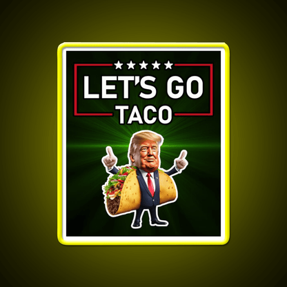 Lets Go Taco Led Neon Sign Mexican Food Sign Taco Fan Rgb Color - Shineneon