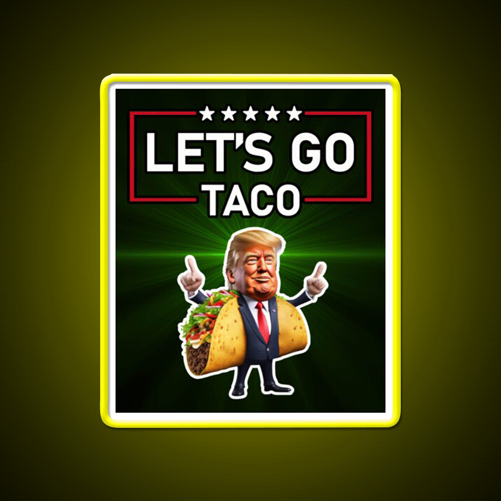 Lets Go Taco Led Neon Sign Mexican Food Sign Taco Fan Rgb Color - Custom LED neon sign front view