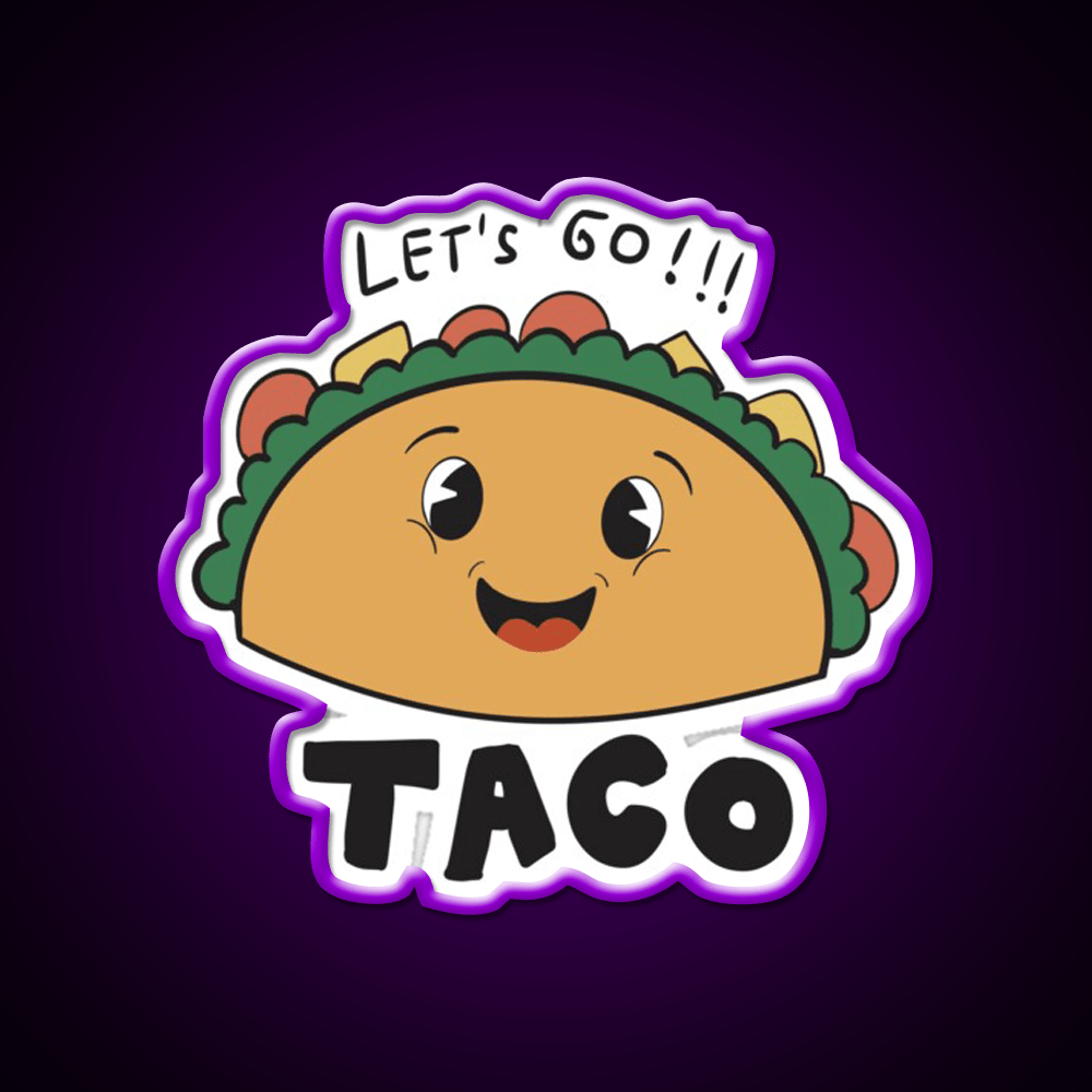 Lets Go Taco Led Neon Sign Mexican Food Sign Taco Kitchen Sign Rgb Color - Shineneon