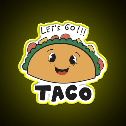 Lets Go Taco Led Neon Sign Mexican Food Sign Taco Kitchen Sign Rgb Color - Shineneon