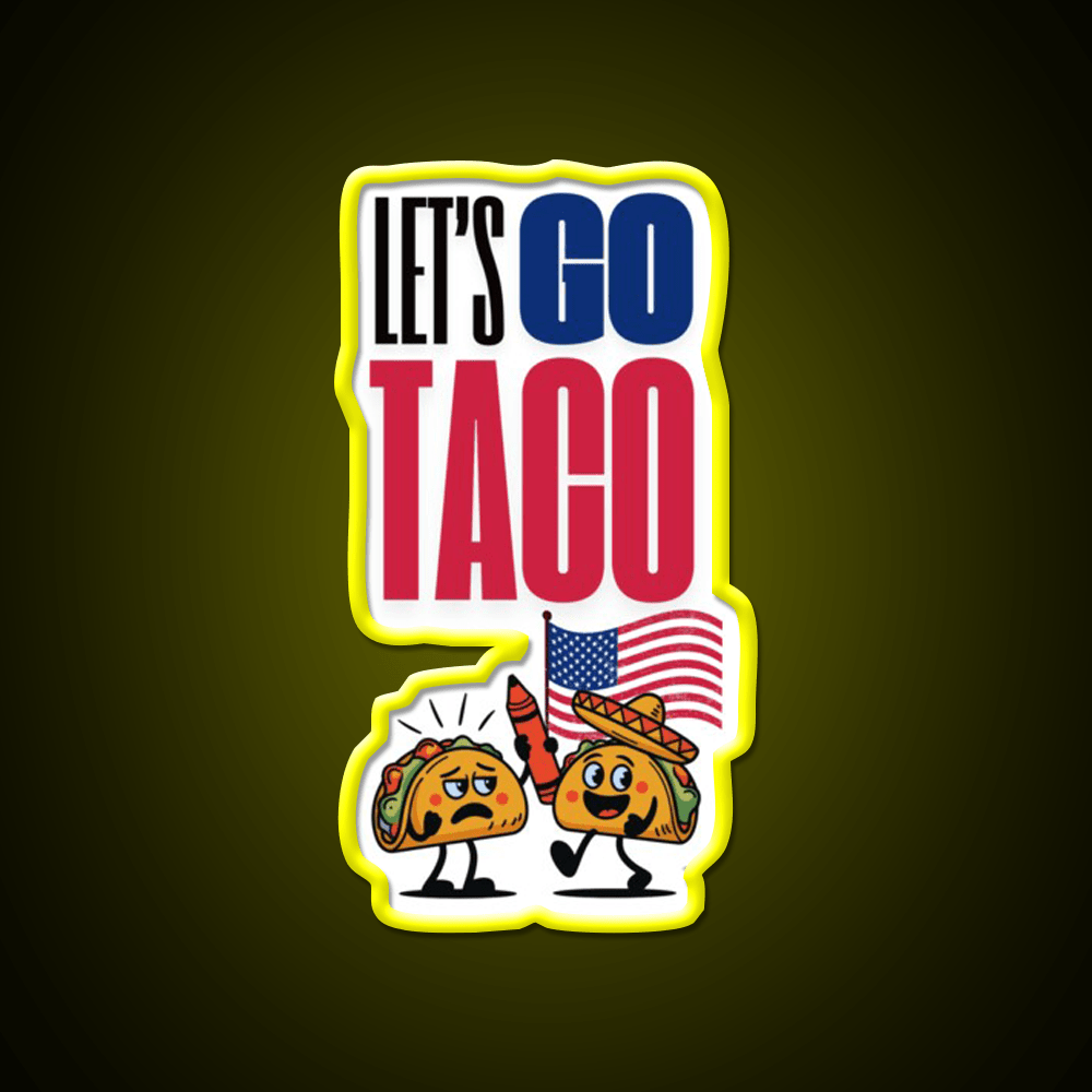 Lets Go Taco Led Neon Sign Mexican Food Sign Taqueria Neon Rgb Color - Shineneon