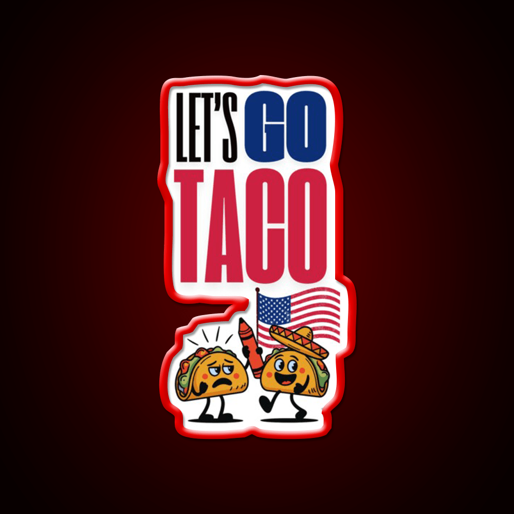 Lets Go Taco Led Neon Sign Mexican Food Sign Taqueria Neon Rgb Color - Shineneon