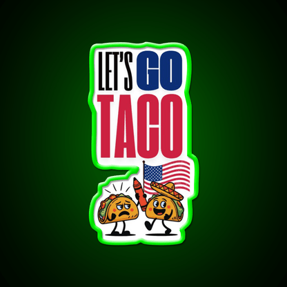 Lets Go Taco Led Neon Sign Mexican Food Sign Taqueria Neon Rgb Color - Shineneon