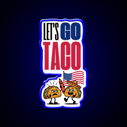 Lets Go Taco Led Neon Sign Mexican Food Sign Taqueria Neon Rgb Color - Shineneon