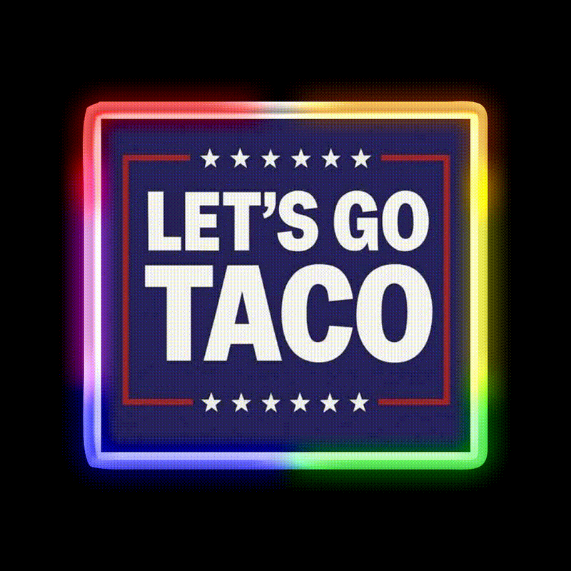 Lets Go Taco Led Neon Sign Mexican Food Sign Tuesday Neon Sign Rgb Color - LED neon sign close-up detail