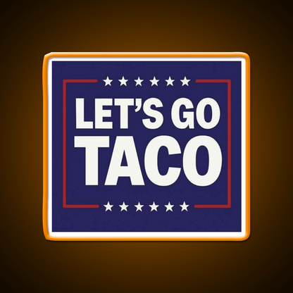 Lets Go Taco Led Neon Sign Mexican Food Sign Tuesday Neon Sign Rgb Color - Shineneon