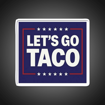 Lets Go Taco Led Neon Sign Mexican Food Sign Tuesday Neon Sign Rgb Color - Shineneon