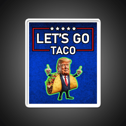 Lets Go Taco Led Neon Sign Mexican Food Sign Wall Art Rgb Color - Shineneon