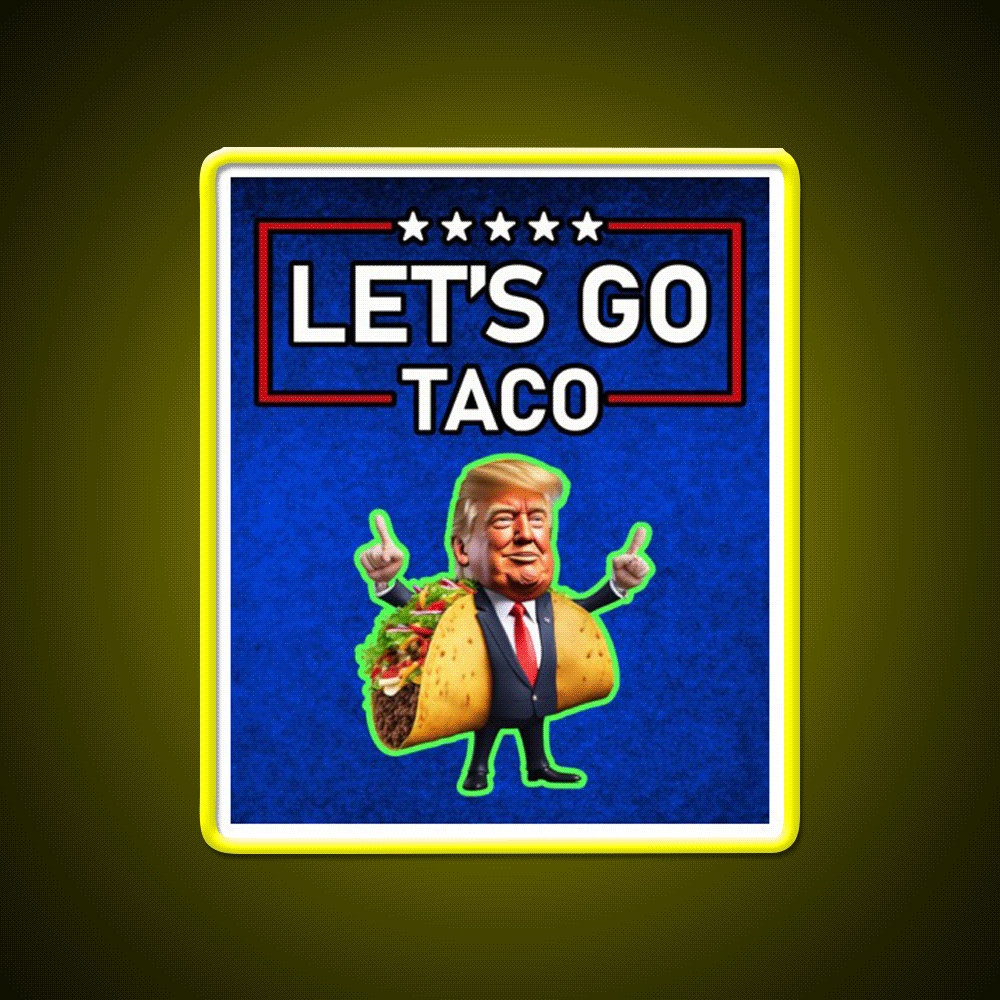 Lets Go Taco Led Neon Sign Mexican Food Sign Wall Art Rgb Color - Custom LED neon sign front view
