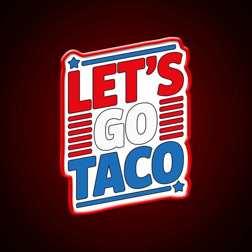 Lets Go Taco Led Neon Sign Mexican Food Sign Wall Light Kitchen Sign Rgb Color - Shineneon
