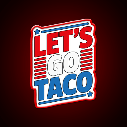Lets Go Taco Led Neon Sign Mexican Food Sign Wall Light Kitchen Sign Rgb Color - Shineneon
