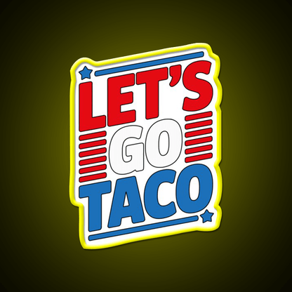 Lets Go Taco Led Neon Sign Mexican Food Sign Wall Light Kitchen Sign Rgb Color - Shineneon