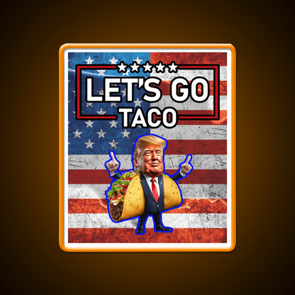 Lets Go Taco Led Neon Sign Mexican Food Sign Wall Sign Rgb Color - Shineneon