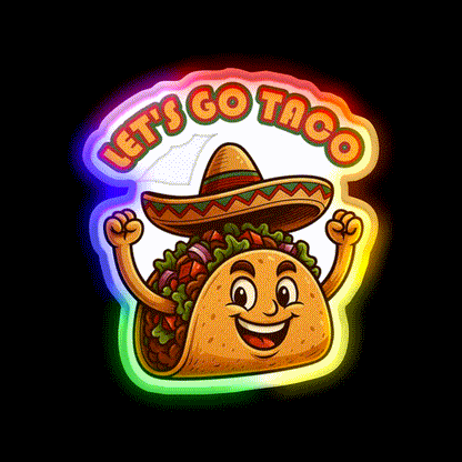 Lets Go Taco Political Taco Led Neon Sign Kitchen Sign Rgb Color - LED neon sign close-up detail