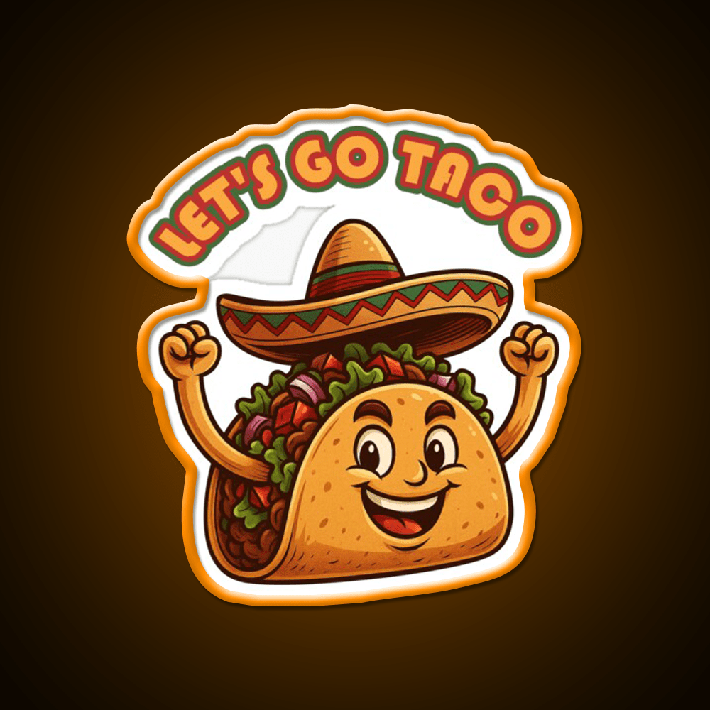Lets Go Taco Political Taco Led Neon Sign Kitchen Sign Rgb Color - Shineneon