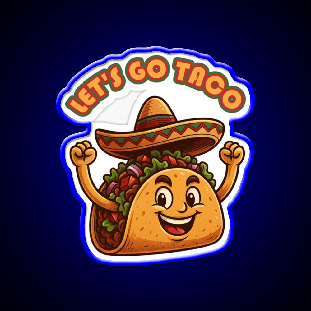 Lets Go Taco Political Taco Led Neon Sign Kitchen Sign Rgb Color - Shineneon