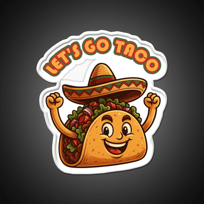 Lets Go Taco Political Taco Led Neon Sign Kitchen Sign Rgb Color - Shineneon