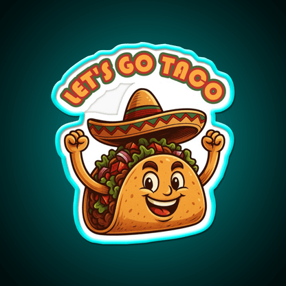 Lets Go Taco Political Taco Led Neon Sign Kitchen Sign Rgb Color - Shineneon