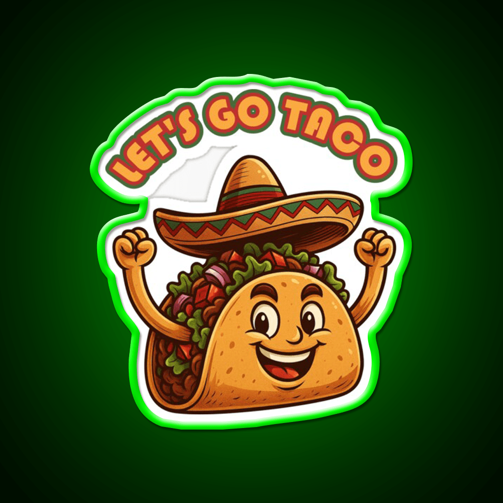 Lets Go Taco Political Taco Led Neon Sign Kitchen Sign Rgb Color - Shineneon