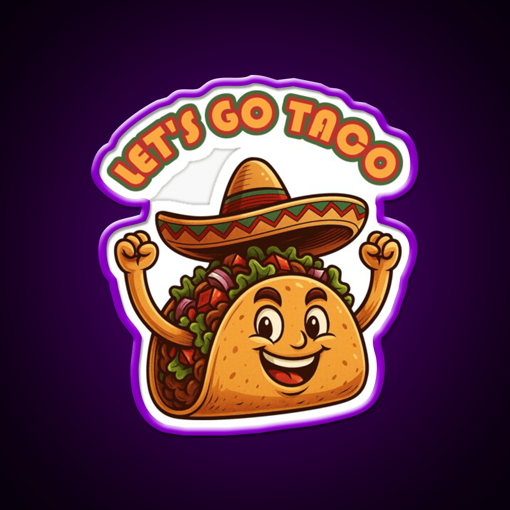 Lets Go Taco Political Taco Led Neon Sign Kitchen Sign Rgb Color - Shineneon