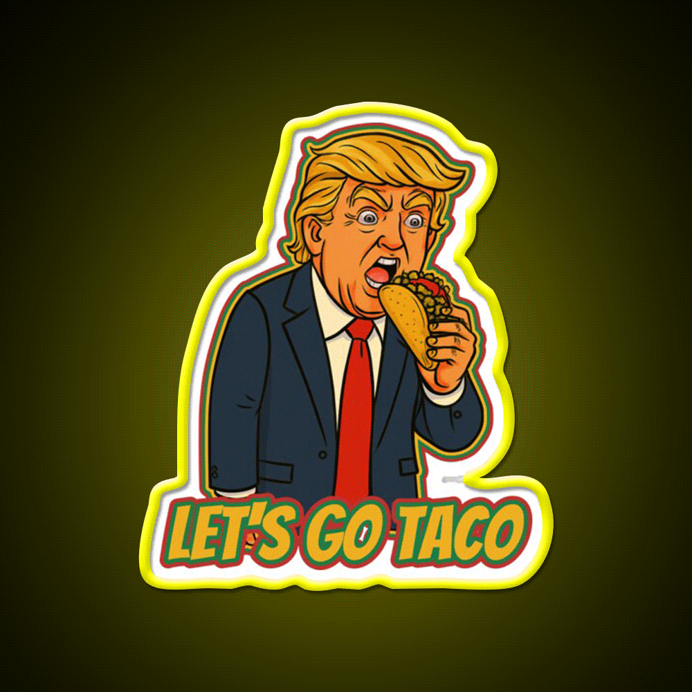 Lets Go Taco Political Taco Led Neon Sign Rgb Color - Custom LED neon sign front view