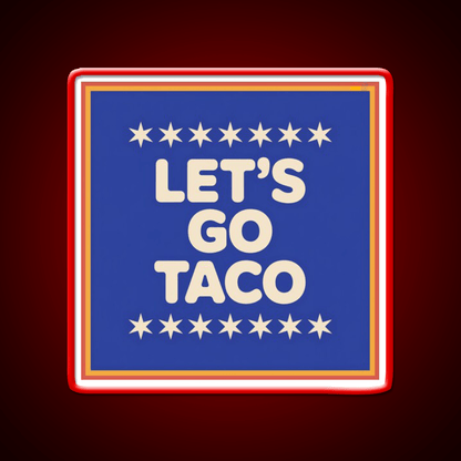 Lets Go Taco Retro Lets Go Taco Led Neon Sign Rgb Color - Shineneon