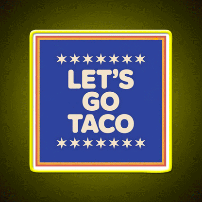 Lets Go Taco Retro Lets Go Taco Led Neon Sign Rgb Color - Custom LED neon sign front view