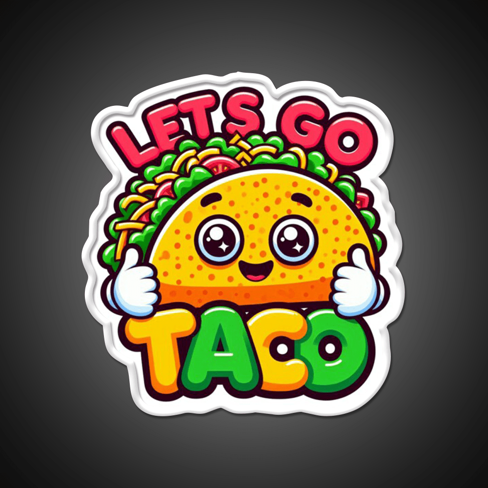 Lets Go Taco Trump Lets Go Taco Funny Taco Led Neon Sign Rgb Color - Shineneon