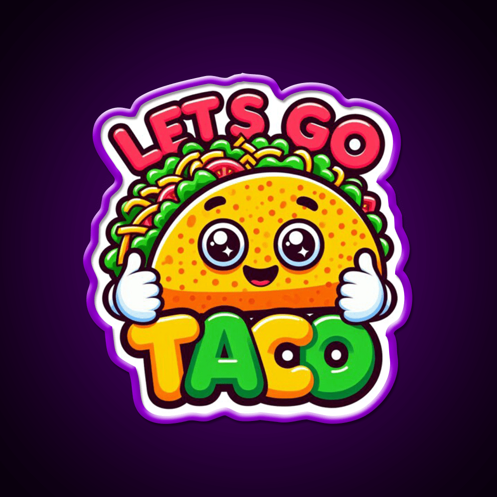 Lets Go Taco Trump Lets Go Taco Funny Taco Led Neon Sign Rgb Color - Shineneon