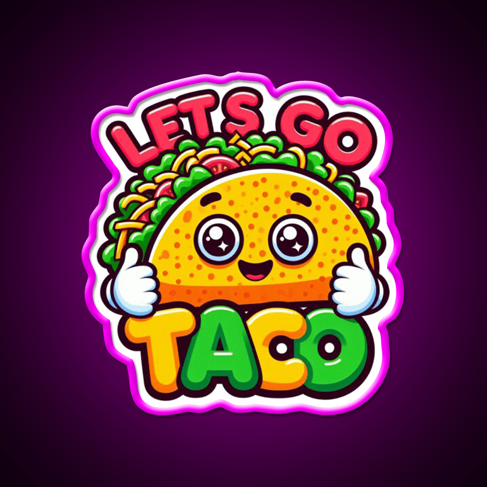 Lets Go Taco Trump Lets Go Taco Funny Taco Led Neon Sign Rgb Color - Shineneon
