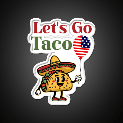Lets Go Taco Usa Flag 4Th July Taco Led Neon Sign Rgb Color - Shineneon