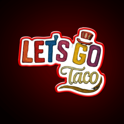 Lets Go Taco Water Color Taco Led Neon Sign Rgb Color - Shineneon