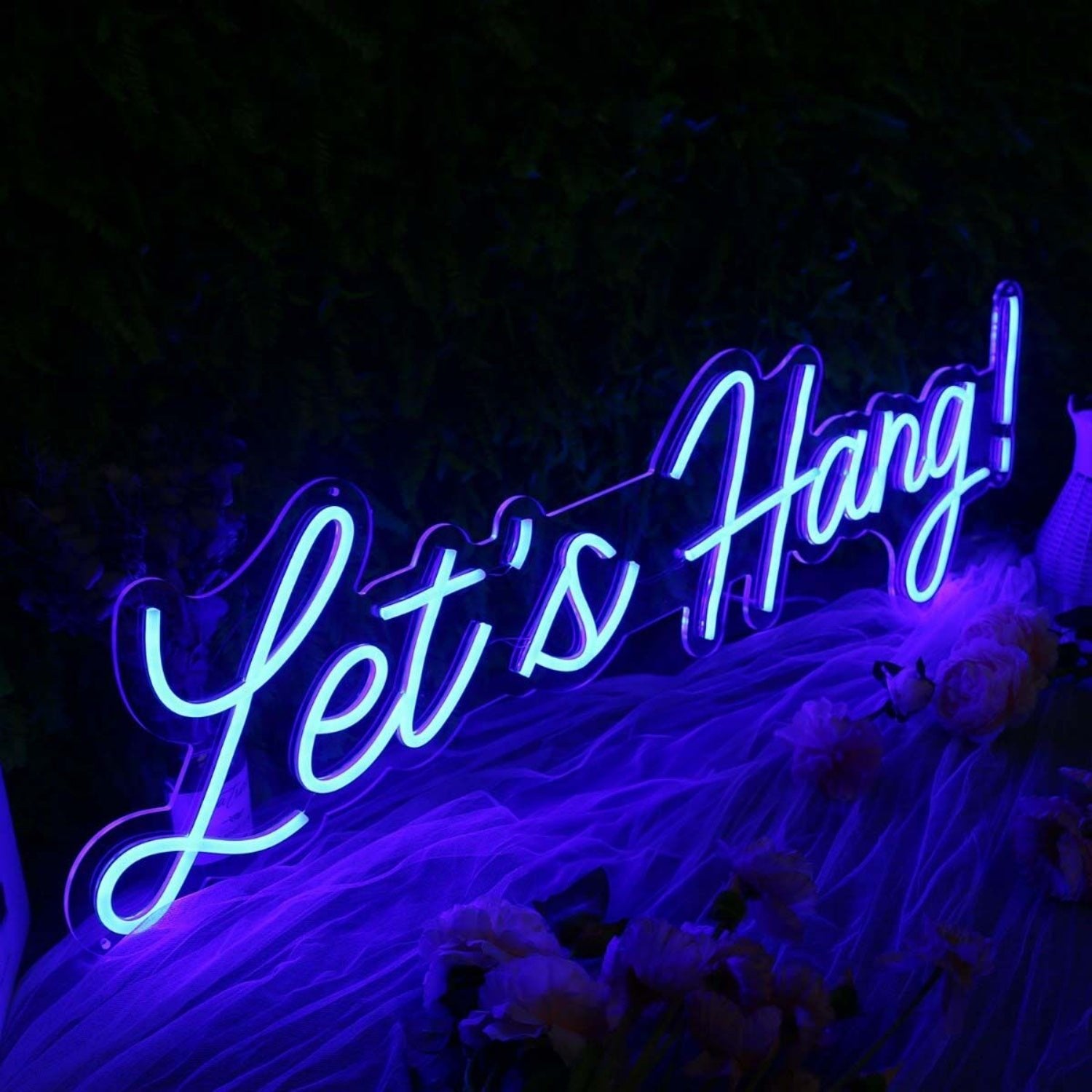 Lets Hang Blue Led Neon Sign - Shineneon
