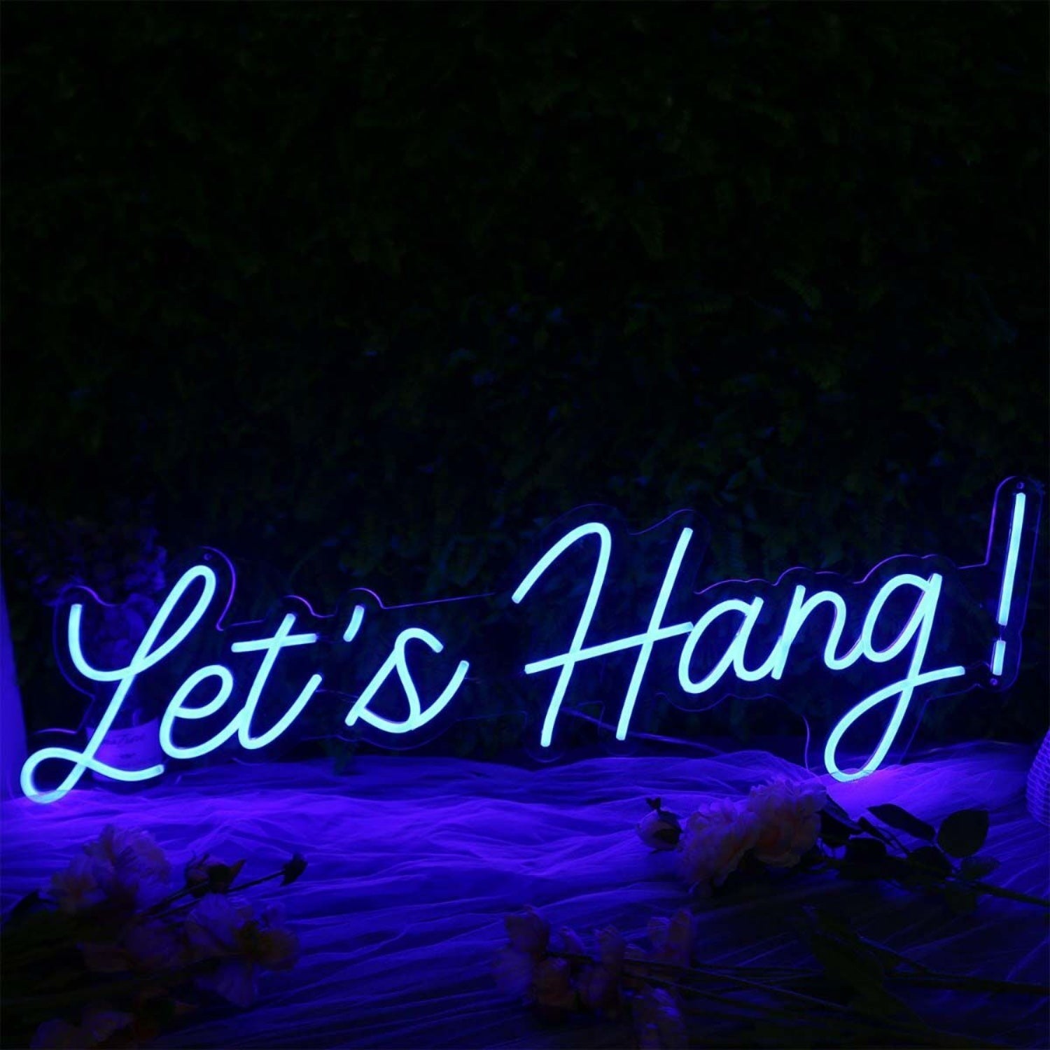 Lets Hang Blue Led Neon Sign - Shineneon