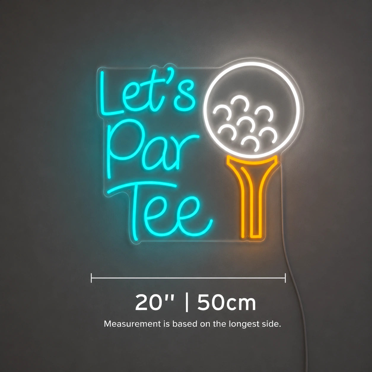 Lets Par Tee Neon Sign LED Neon Sign size image