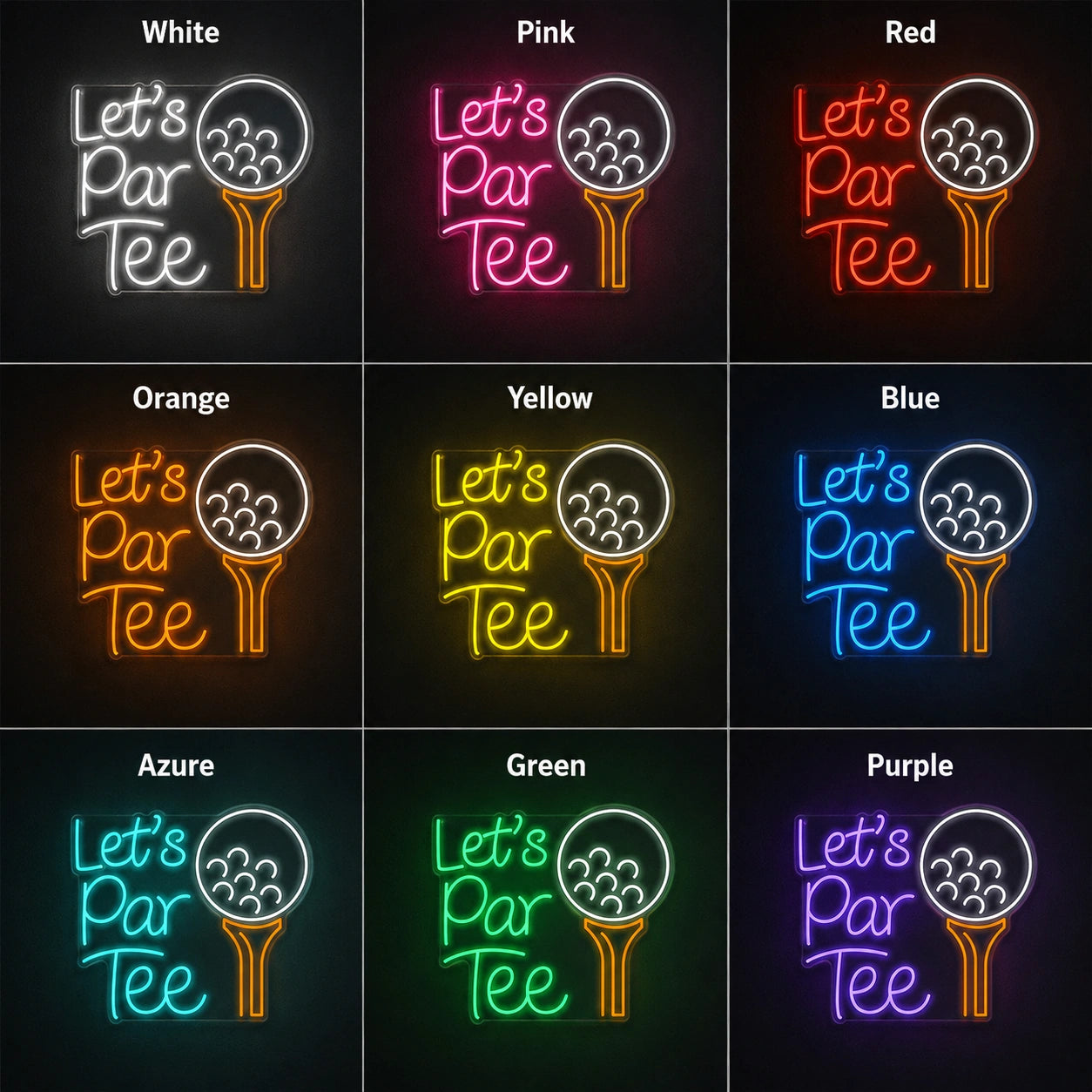 Lets Par Tee Neon Sign LED Neon Sign color grid
