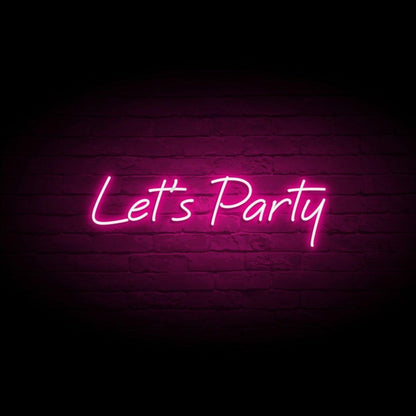 Lets Party Neon Sign Neon Art For Party Room Wall Decor | Shineneon
