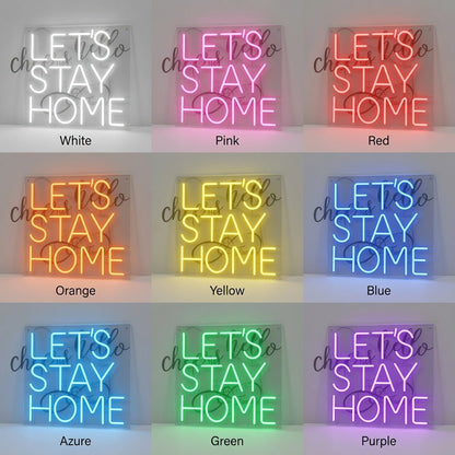 Let's Stay Home LED Neon Sign Bedroom Decor Wall Neon Sign - Shineneon
