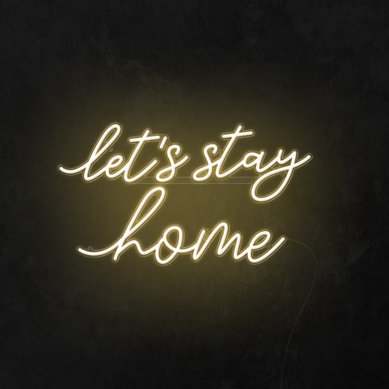 Lets Stay Home Led Neon Sign Wall Art | Shineneon