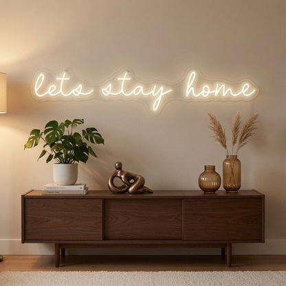 Let's Stay Home LED Neon Sign Wall Art Wall Neon Sign - Shineneon